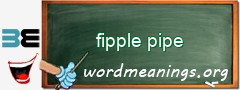 WordMeaning blackboard for fipple pipe